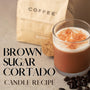 Brown Sugar Cortado Candle