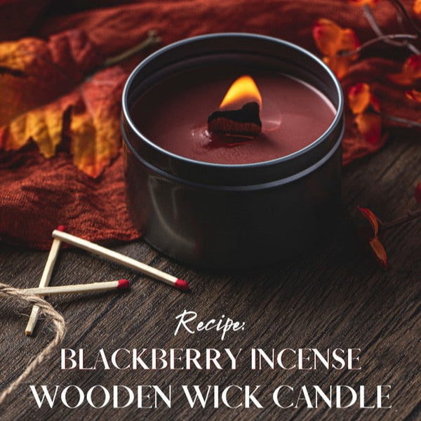 Blackberry Incense Wooden Wick Candle Recipe