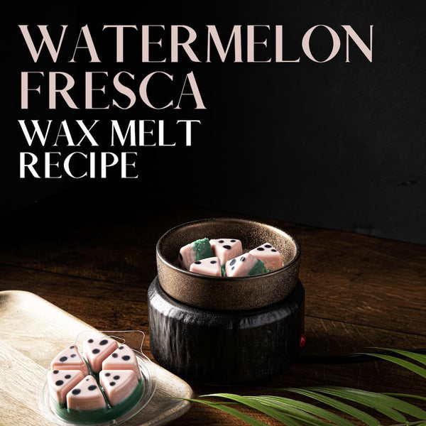 Watermelon Fresca Wax Melt Recipe