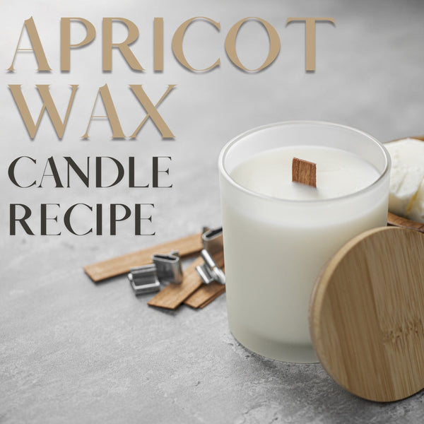 Apricot Wax Candle Recipe